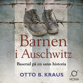 Barnen i Auschwitz (ljudbok) av Otto B. Kraus