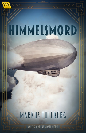 Himmelsmord (e-bok) av Markus Tullberg