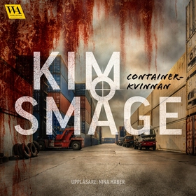 Containerkvinnan (ljudbok) av Kim Småge