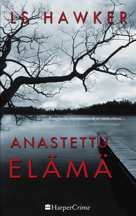 Anastettu elämä (e-bok) av LS Hawker