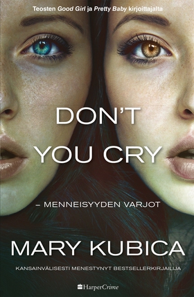 Don't You Cry - Menneisyyden varjot (e-bok) av 