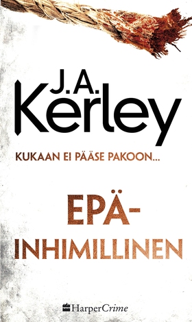 Epäinhimillinen (e-bok) av J. A. Kerley