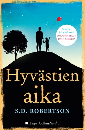 Hyvästien aika (e-bok) av S. D. Robertson