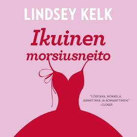 Ikuinen morsiusneito (ljudbok) av Lindsey Kelk