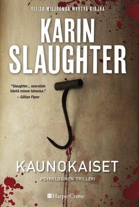 Kaunokaiset (e-bok) av Karin Slaughter