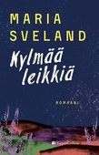 Kylmää leikkiä