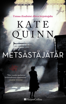 Metsästäjätär (e-bok) av Kate Quinn