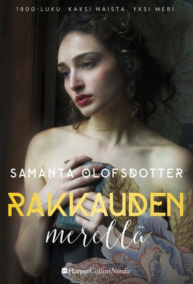 Rakkauden merellä (e-bok) av Samanta Olofsdotte