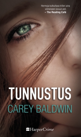Tunnustus (e-bok) av Carey Baldwin