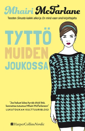 Tyttö muiden joukossa (e-bok) av Mhairi McFarla