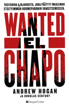 Wanted: El Chapo (e-bok) av Douglas Century