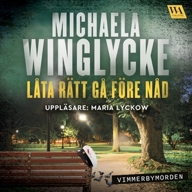 Låta rätt gå före nåd (ljudbok) av Michaela Win