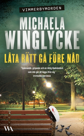 Låta rätt gå före nåd (e-bok) av Michaela Wingl