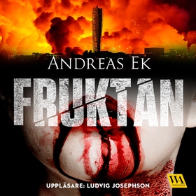 Fruktan (ljudbok) av Andreas Ek