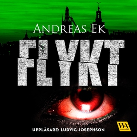 Flykt (ljudbok) av Andreas Ek