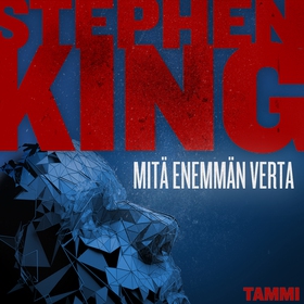 Mitä enemmän verta (ljudbok) av Stephen King