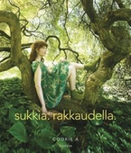 Sukkia. rakkaudella.