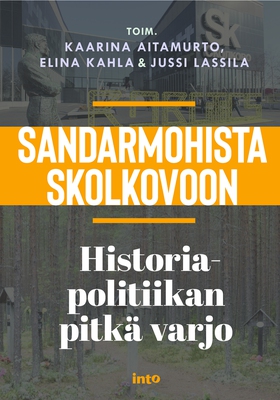 Sandarmohista Skolkovoon (e-bok) av Elina Kahla
