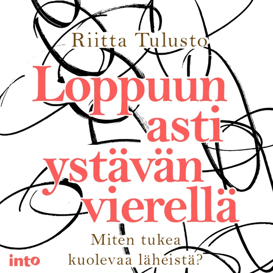 Loppuun asti ystävän vierellä