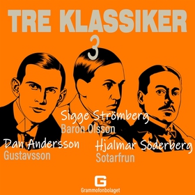 Tre klassiker 3 (ljudbok) av Hjalmar Söderberg,