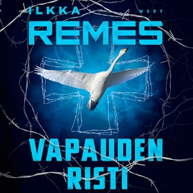 Vapauden risti (ljudbok) av Ilkka Remes