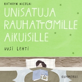 Unisatuja rauhattomille aikuisille 15 - Uusi lehti