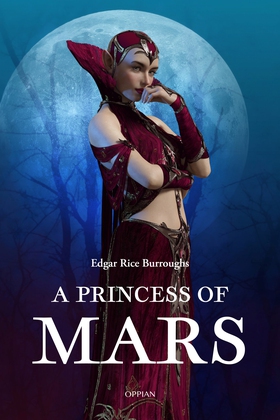 A Princess of Mars (e-bok) av Edgar Rice Burrou