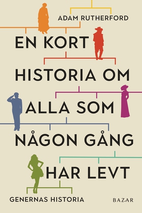En kort historia om alla som någon gång har lev