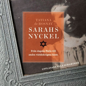 Sarahs nyckel (ljudbok) av Tatiana de Rosnay