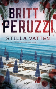 Stilla vatten (e-bok) av Britt Peruzzi