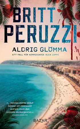 Aldrig glömma (e-bok) av Britt Peruzzi