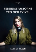 Feministpastorns tro och tvivel