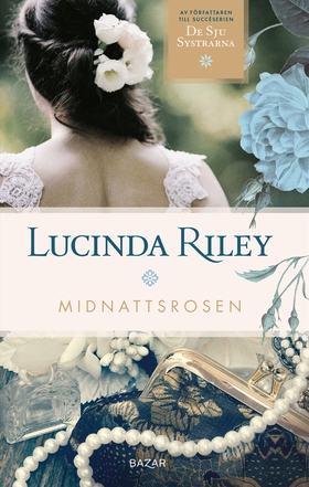 Midnattsrosen (e-bok) av Lucinda Riley