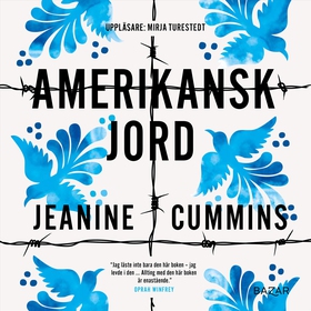 Amerikansk jord (ljudbok) av Jeanine Cummins