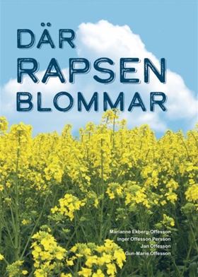 Där rapsen blommar (e-bok) av Marianne Ekberg-O