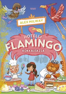 Hotelli Flamingo: Kokkauskisa (e-bok) av Alex M