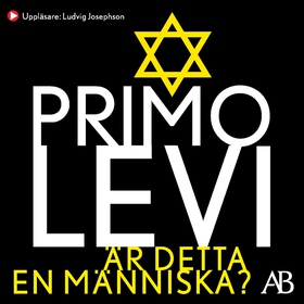 Är detta en människa? (ljudbok) av Primo Levi