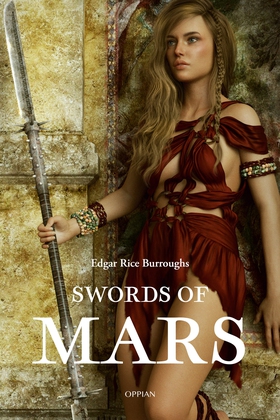 Swords of Mars (e-bok) av Edgar Rice Burroughs