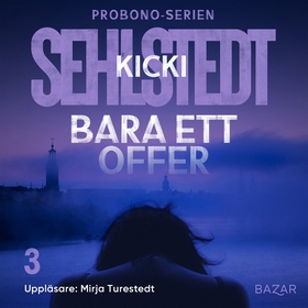 Bara ett offer (ljudbok) av Kicki Sehlstedt