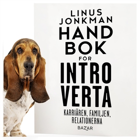 Handbok för introverta : karriären, familjen, r