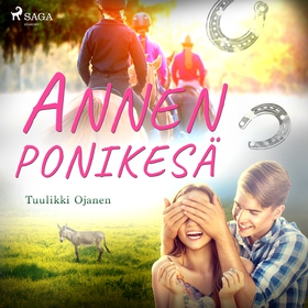 Annen ponikesä (ljudbok) av Tuulikki Ojanen