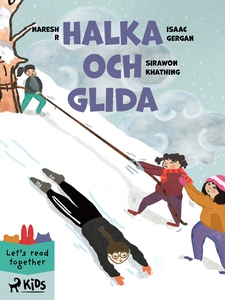 Halka och glida (e-bok) av Sirawon Khathing, Is