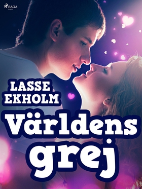 Världens grej (e-bok) av Lasse Ekholm