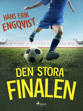 Den stora finalen (e-bok) av Hans Erik Engqvist