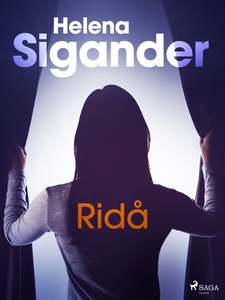 Ridå (e-bok) av Helena Sigander