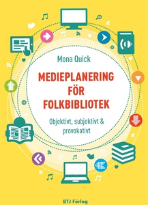 Medieplanering för folkbibliotek - Objektivt, s