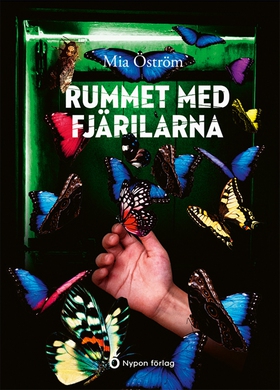 Rummet med fjärilarna (e-bok) av Mia Öström