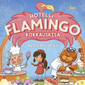 Hotelli Flamingo: Kokkauskisa (ljudbok) av Alex