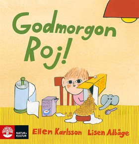 Godmorgon, Roj! (e-bok) av Lisen Adbåge, Ellen 