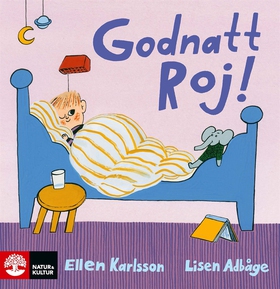 Godnatt, Roj! (e-bok) av Lisen Adbåge, Ellen Ka